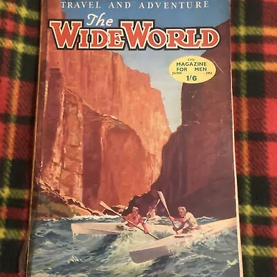 THE WIDE WORLD : 📕 The True Adventure Magazine For Men - June 1953- Vintage • £4.75