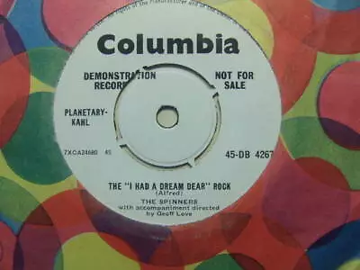 The Spinners – The I Had A Dream Dear Rock 1959 Demo 7” Columbia DB 4267 • £6.50