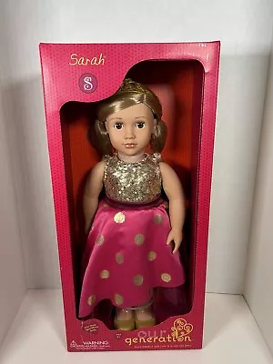 Our Generation 18  SARAH Doll W/ Party Dress (NEW) • $42.94