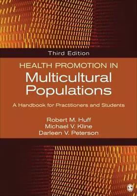 Health Promotion In Multicultural Populations : A Handbook For Practitioners • $74.95