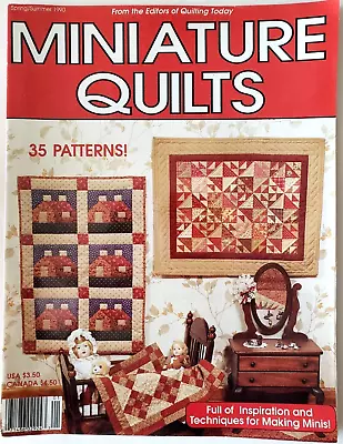 Miniature Quilts Magazine Spring/Summer 1990 - 35 Patterns FAST FREE US SHIP • $9.99