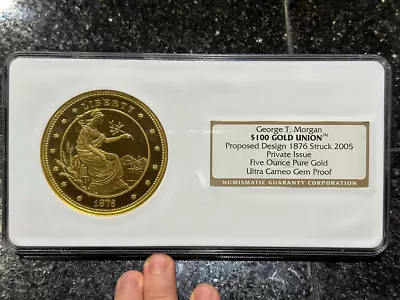 2005 5 Oz Gold 1876 $100 Gold Union George T. Morgan Ultra Cameo Gem Proof NGC • $12250