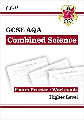 Grade 9-1 GCSE Combined Science: AQA Exam Practice Workbook - Hi... By CGP Books • £3.49
