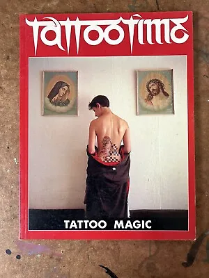 Tattootime Magazine Don Ed Hardy Tattoo Magic #2 First Pressing Rare Tattoo Book • $200