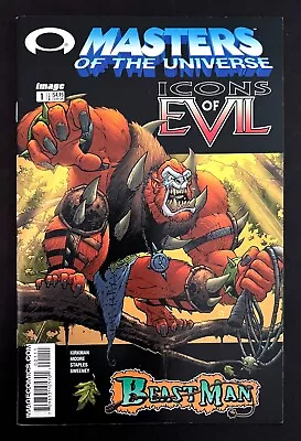 MASTERS OF THE UNIVERSE: ICONS OF EVIL BEAST MAN #1 HE-MAN Kirkman Image 2003 • $14.99