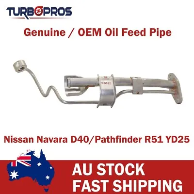 $159.96 • Buy Genuine Turbo Charger Oil Feed & Return Pipe For Nissan Navara D40 YD25 2.5L