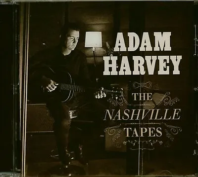 $11.95 • Buy Adam Harvey: The Nashville Tapes  Country Music Aussie Artist  Brand New, Sealed