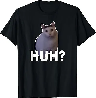 NEW LIMITED Huh?? Cat Meme Funny Design Gift Idea T-Shirt S-3XL • $18.99