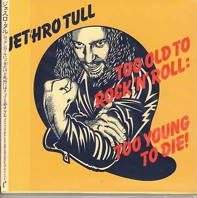 Japan Mini Jethro Tull Too Old To Rock N Roll Too Young To Die Cd. Ian Anderson. • $50