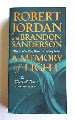 A Memory Of Light Book 14 The Wheel Of Time By Robert Jordan & Brandon Sanderson • $9.99
