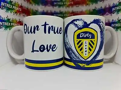 £11.99 • Buy Leeds United Inspired Mug - Our True Love (11oz Ceramic) Gift Football Fan 