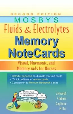 Mosby's Fluids & Electrolytes Memory NoteCards: Visual Mnemonic And Mem - GOOD • $10.99