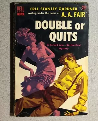 DOUBLE OR QUITS By A.A Fair Aka Erle Stanley Gardner (Dell) Mystery Paperback • $13.99