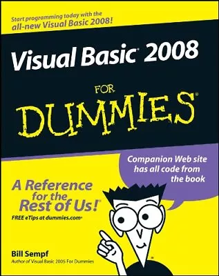 VISUAL BASIC 2008 FOR DUMMIES By Bill Sempf *Excellent Condition* • $21.49