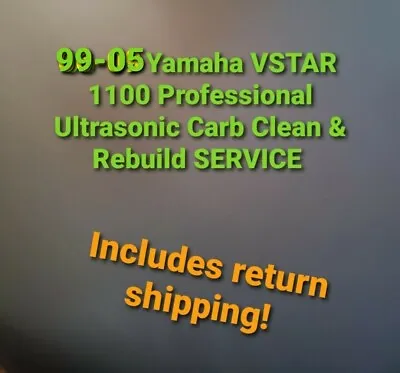 $280 • Buy 99-05 Yamaha VSTAR 1100 Professional Carb Clean & Rebuild Service XVS1100 XVS11S