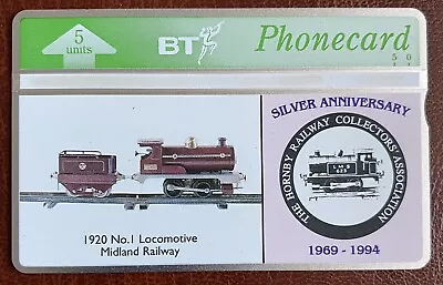 BT Phonecard Silver Anniversary Hornby Railway Collectors Association UK 5u 1994 • £4.95