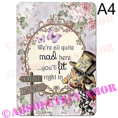 £3.69 • Buy ALICE IN WONDERLAND A4 Quote Print For Mad Hatter's Tea Party Prop Home/Gift LMH