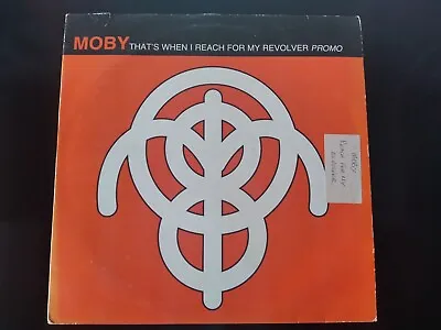 £1.49 • Buy MOBY - That's When I Reach For My Revolver 12  Vinyl Promo Rollo & Sister Bliss