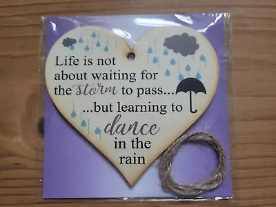 New Dancing In The Rain Inspirational Positive Quote Plaque Wood Heart Dance • £5