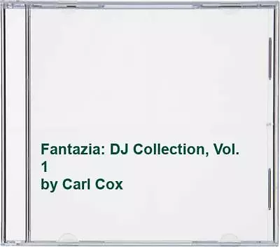 Carl Cox - Fantazia: DJ Collection Vol. 1 - Carl Cox CD O0VG The Cheap Fast • £19.81