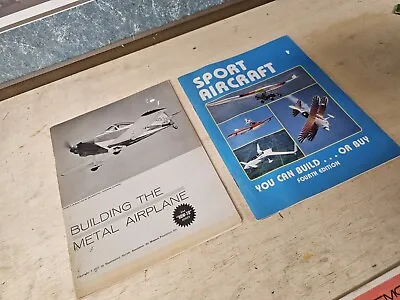 Building The Metal Airplane And Sport Aircraft: You Can Build Or Buy Books • $24.97
