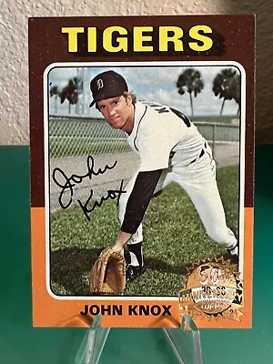 ‘24 Topps Heritage John Knox 1975 Topps 50th Anniversary Gold Stamp🔥Tigers🔥 • $0.99