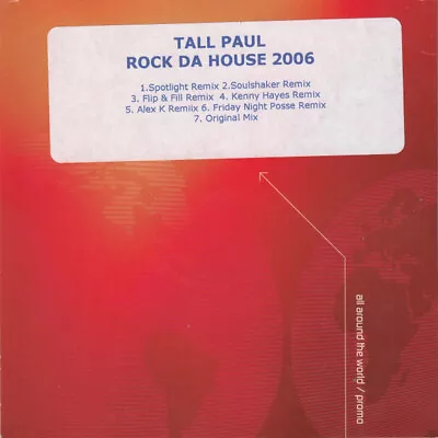 Tall Paul - Rock Da House 2006 (CDr Single Promo) • £20.99