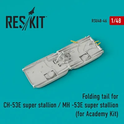 1/48 ResKit RSU48-0046 CH-53E Super Stallion MH-53E Super Stallion Folding Tail  • $18