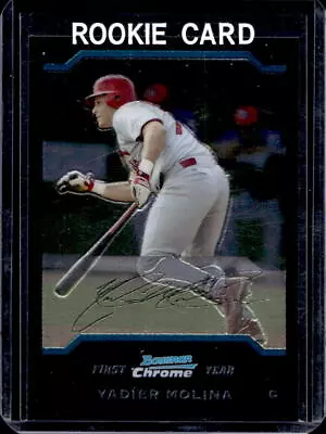 2004 Bowman Chrome Yadier Molina Rookie RC #301 Cardinals • $2.25