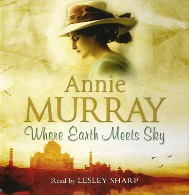 Annie Murray: Where Earth Meets Sky (3 CD) Talking Audio Book Fast Post • £6.48