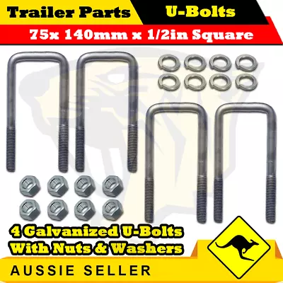 4 X U-Bolts 75mm X 140mm Square With Nuts Galvanized Trailer Box Boat Caravan • $320.90