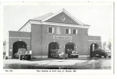 Postcard Fire Station Fort Geo G Meade MD Maryland US Army • $9.95