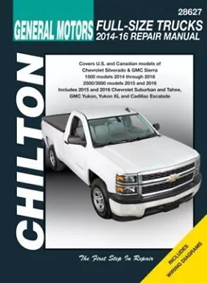 Chevrolet Silverado (Chilton): 2014-2016 By Haynes Publishing • $99.03