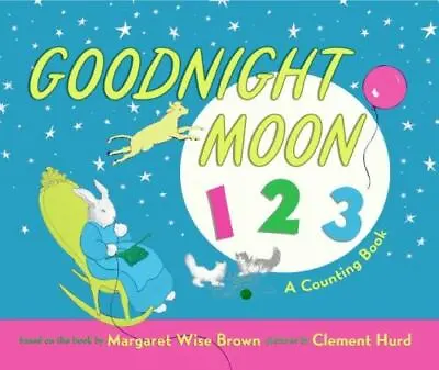 $3.51 • Buy Goodnight Moon 123 Board Book: A- 9780061125973, Board Book, Margaret Wise Brown