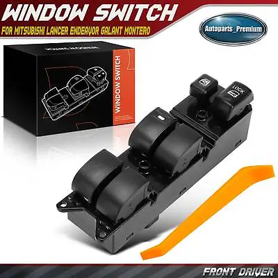 Power Window Switch For Mitsubishi Lancer Endeavor Galant Montero Front Left LH • $19.99