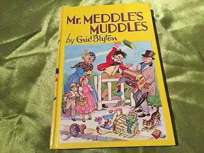 ENID BLYTON Mr. Meddle's Muddles DEAN & SON 1970 HARDBACK VERY GOOD • £4.79