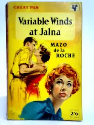 Variable Winds At Jalna (Mazo De La Roche - 1960) (ID:04587) • £5.36