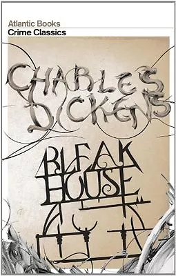 Bleak House: Crime ClassicsCharles Dickens Robert Giddings • £2.95