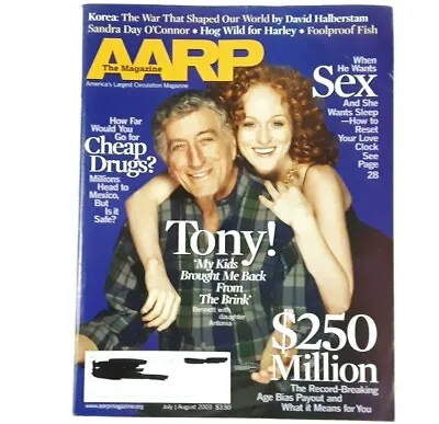 Vintage July August 2003 AARP Magazine Tony Bennett Cheap Drugs From Mexico • $6.99