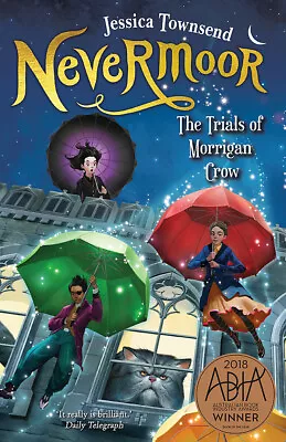 NEW BOOK Nevermoor: The Trials Of Morrigan Crow - Nevermoor 1 By Jessica Townsen • $18.66