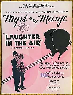 Scarce 1933 FILM Sheet Music LAUGHTER IN THE AIR Radio Comedians MYRT AND MARGE • $8