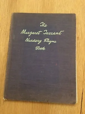 £18 • Buy The Margaret Tarrant Nursery Rhyme Book. 1945 Vintage/antique Hardback Book.