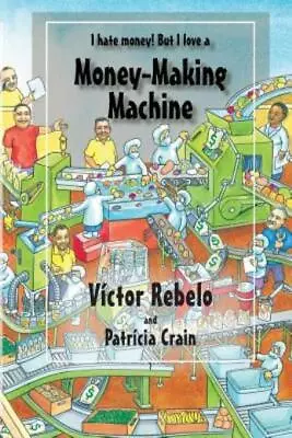 Money-Making Machine • $16.42