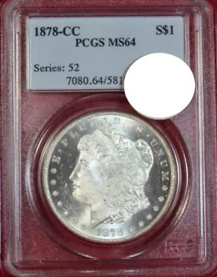 1878-cc Morgan Dollar Pcgs Ms64 • $935