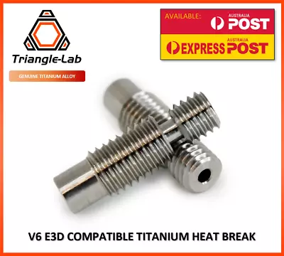 E3D V6 Compatible Titanium Alloy Heat Break Triangle Lab Premium Upgrade 1.75MM • $15.50