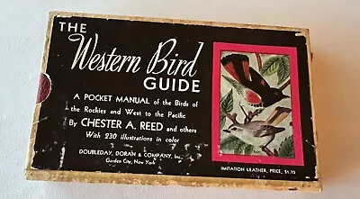 The Western Bird Guide By Chester Reed 1942 • $24.95