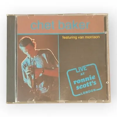 CHET BAKER W/ Van Morrison  Live At Ronnie Scott's London  Jazz CD 1987 • $34.99