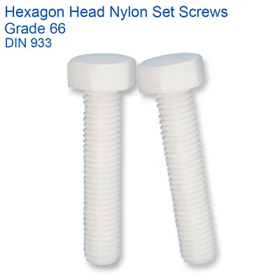 M5 - 5mm HEX SET SCREWS WHITE NYLON BOLT HEXAGON SET SCREWS GRADE 66 DIN 933 • £84.29