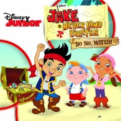 The Neverland Pirate Band - Jake And The Never Land Pirates: Yo Homatey  Cd New • £32.24