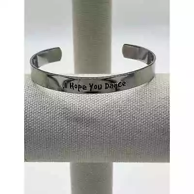 I Hope You Dance Silver Bangle Cuff Bracelet • $15